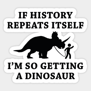 History Repeats Sticker